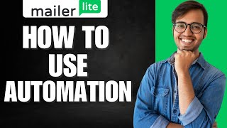 How To Use MailerLite Automation Easy [upl. by Abrams743]