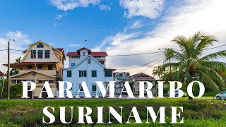 Driving In Paramaribo Suriname Dutch Colonial Style Buildings And Architecture North 4K [upl. by Cas]