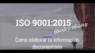 😲COMO IMPLEMENTAR ISO 90012015 en mi empresa❓ 💪APRENDE Como elaborar la INFORMACIÓN DOCUMENTADA [upl. by Slack]