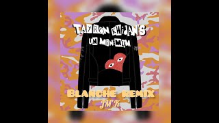 TAYRON KWIDAN’S BLANCHE remix by JM’K [upl. by Carberry]