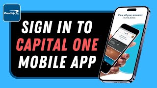 Capital One Login  How to Sign In Capital One Mobile [upl. by Arlana323]