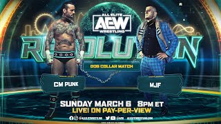 FULL MATCH  CM Punk vs MJF – Dog Collar Match AEW Revolution 2022 [upl. by Ahsemak]