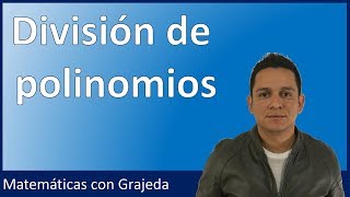 División de polinomios  video 73 Matemáticas con Grajeda [upl. by Yekcin322]