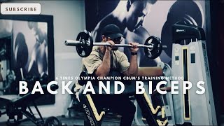 BACK AND BICEPS WORKOUT  CBUMS TRAINING METHOD  SHARED MY SUSTAINABLY MEALS cinematic gym [upl. by Attelocin]