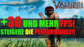 Valheim Guides amp Builds FPS Tuning bessere Performance 🔥 Wichtige Tipps und Tricks 🔥 deutsch [upl. by Hgiel79]