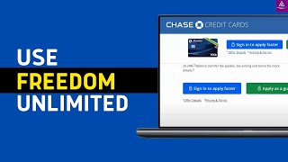 How to Use Chase Freedom Unlimited  Complete Guide 2024 [upl. by Yrellih]