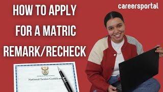 How To Apply For A Matric RemarkRecheck  Careers Portal [upl. by Gronseth]