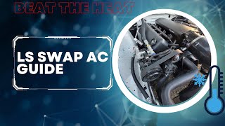 How to Retrofit AC on your LS Swapped Car works for any swap [upl. by Nani201]