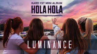 1theK Contest KARD 카드 Hola Hola Dance Cover by Luminance GIRLS VER ONLY [upl. by Junina381]