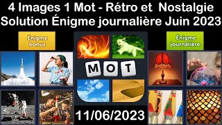 4 Images 1 Mot  Retro et Nostalgie  11062023  Solution Énigme Journalière  Juin 2023 [upl. by Hadley]