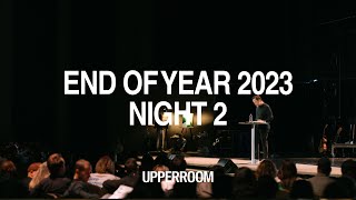 UPPERROOM END OF YEAR 2023  NIGHT 2 [upl. by Richlad55]