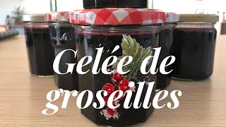 Gelée de groseilles inratable [upl. by Datnow]