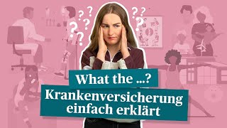 Wie funktioniert eine Krankenversicherung – Einfach erklärt [upl. by Zelde]