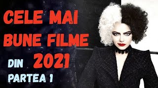 CELE MAI BUNE FILME DIN 2021 PARTEA 1 [upl. by Isolt]