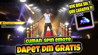 SPIN EMOTE RED CARPET dapet DM GRATIS  KOK BISA  TRIK SPIN ARRIVAL ANIMATION RED CARPET FOCUS [upl. by Placidia2]