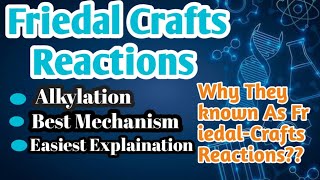 Friedal Crafts ReactionsAlkylationMechanismEasiest Explaination [upl. by Sirraj8]