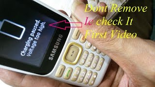 Samsung B310E Charging Solution  Charging Paused Voltage Too High Repair Problem [upl. by Adolphe]