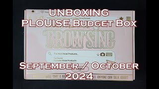 Unboxing PLOUISE Budget Box September October 2024 [upl. by Allerie]