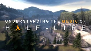 Understanding the Music of HalfLife [upl. by Korry]