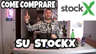 Come Comprare Su STOCKX Tutorial ITA [upl. by Amathiste84]