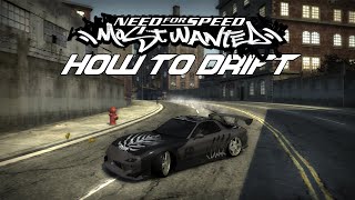 Drift Tutorial 2022  Need For Speed Most Wanted 2005  Drift Tuning and Technique [upl. by Rufena573]