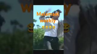 Malamaal weekly comedy comedyshorts shortsvideo trending [upl. by Assirralc]