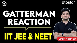 Gatterman Reaction Diazonium salt  IIT JEE amp NEET  Vineet Khatri Sir  ATP STAR Kota [upl. by Reaht634]