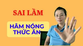 Top 7 Loại Thực Phẩm Không Nên Hâm Nóng Lại Sai Lầm Khi Hâm Nóng Thức Ăn  Vikicare [upl. by Bran]