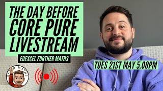 The Day Before Core Pure 1 Livestream Bicen Maths Tues 21st May 5pm6pm [upl. by Duthie14]