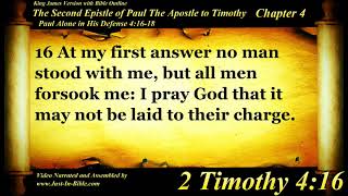 2 Timothy Chapter 4  Bible Book 55  The Holy Bible KJV Read Along AudioVideoText [upl. by Euqinehs603]