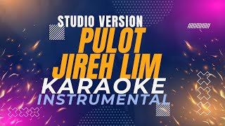 Pulot  Jireh Lim KaraokeInstrumental Studio Version [upl. by Denise]