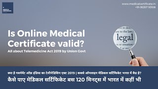 Is online medical certificate valid ऑनलाइन मेडिकल सर्टिफिकेट  टेलीमेडिसिन एक्ट २०१९ [upl. by Nilram]