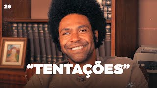 TENTAÇÕES  Thalles Roberto EP26 [upl. by Atteynod792]