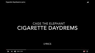 Cigarette Daydreams Lyrics [upl. by Oconnor]