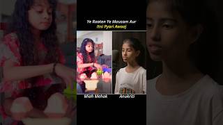 Miah Essa Mehak amp Anukriti  Ye Raatein Ye Mausam Nadi Ka Kinara  Cover Songs Mashup [upl. by Veejar]