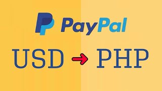 HOW TO CONVERT PayPal USD TO PHP amp ANY CURRENCY  QUICK STEP BY STEP [upl. by Arrio]