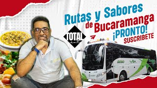 ¡Pronto Rutas y Sabores de Bucaramanga  Conociendo a Santander [upl. by Fretwell]