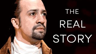 The Real History of Alexander Hamilton [upl. by Aitan]