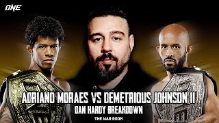 Adriano Moraes vs Demetrious Johnson 2  One Championship Dan Hardy Breakdown [upl. by Eilerua]