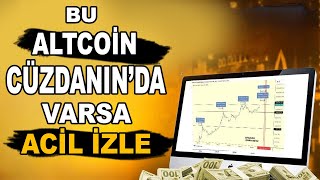 BU ALTCOİN CÜZDANINDA VARSA ACİL İZLE  BİTCOİN MEGA BOĞA SEZONU BAŞLIYOR altcoin bitcoin btc [upl. by Ahsimek514]