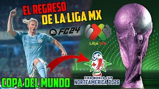 La Licencia de la LIGA MX y La Copa del Mundo en EA SPORTS FC  EA FC 24 NOVEDADES [upl. by Llenaj195]