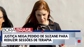 Justiça nega pedido de Suzane von Richthofen para reduzir sessões com psiquiatra  Bora Brasil [upl. by Ayetal]