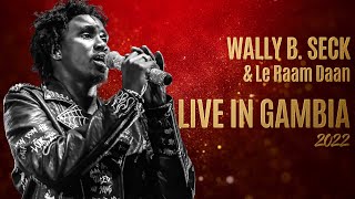 Wally B Seck amp le Raam Daan  LIVE IN GAMBIA 2022 Day 01 Gala dinner Cocoa Ocean Hotel [upl. by Schouten]