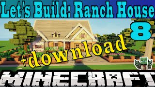 Minecraft Lets Build Ranch House Part 8  download [upl. by Sarette665]