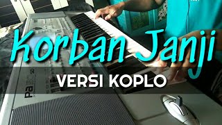 GUYON WATON  KORBAN JANJI  POP KOPLO  Korg Pa50sd [upl. by Royd]