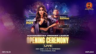 MAHARASHTRA PREMIER LEAGUE 2024  OPENING CEREMONY [upl. by Ellesor]