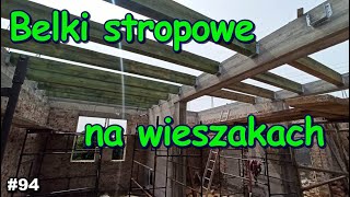 STROP DREWNIANY NA WIESZAKACH Remont Starego Domu Vlog z BUDOWY 94 [upl. by Brause]