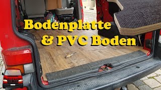 Die Bodenplatte für den Camper  VW T4 Ausbau zum Camper 20 02 [upl. by Eillat519]