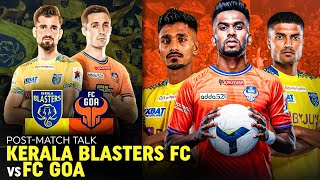 Kerala Blasters vs FC Goa Post Match Live Reaction [upl. by River670]