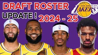 LOS ANGELES LAKERS  DRAFT ROSTER TODAY UPDATE  NEW LINEUP 2024  2025 nba [upl. by Alburga]